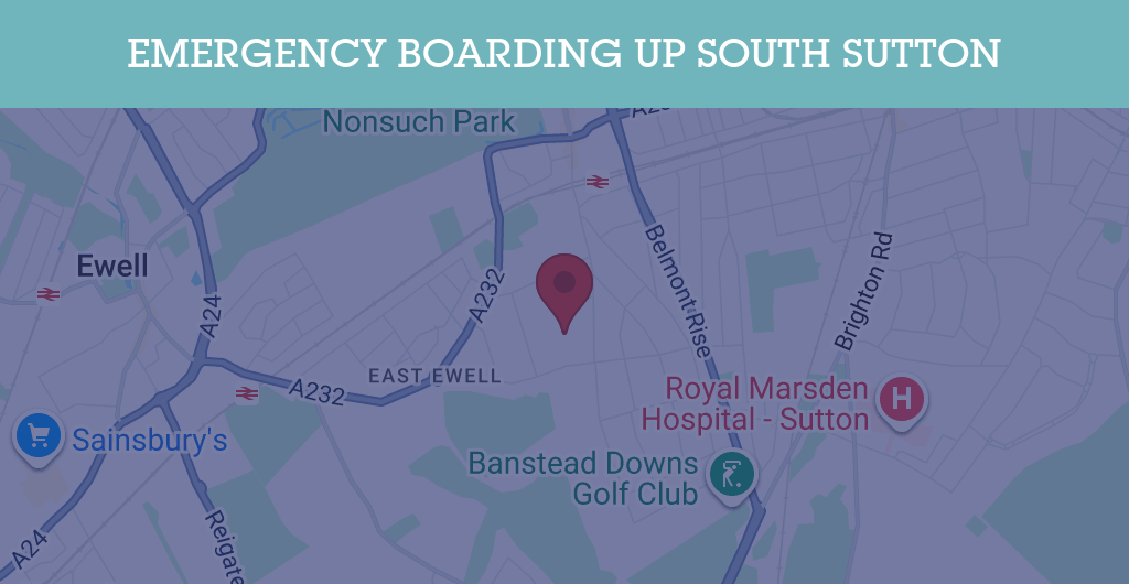Emergency Boarding Up Services in South Sutton - SM postcode