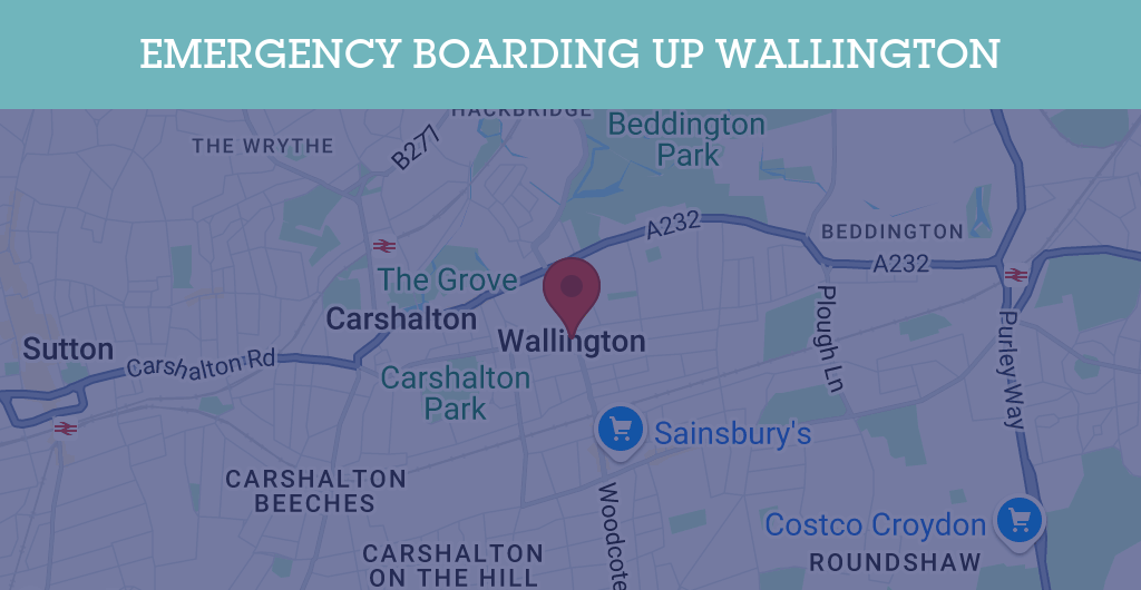 Emergency Boarding Up Services in Wallington - SM postcode